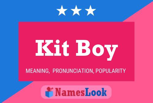 Kit Boy Name Poster