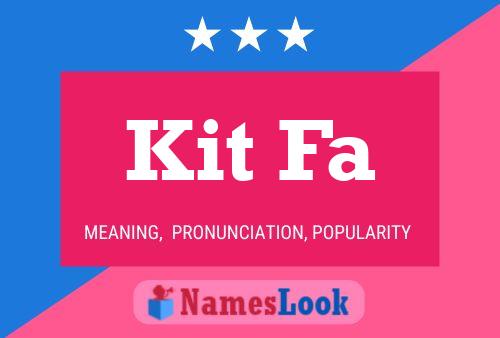 Kit Fa Name Poster