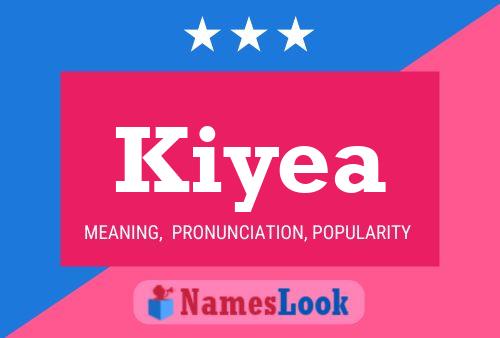 Kiyea Name Poster