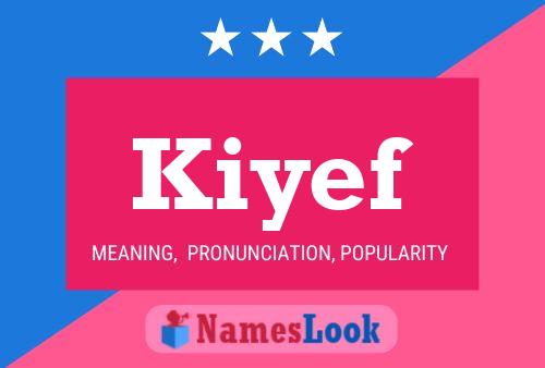 Kiyef Name Poster