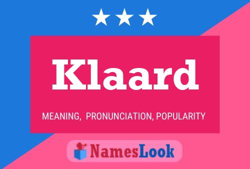 Klaard Name Poster