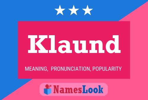 Klaund Name Poster