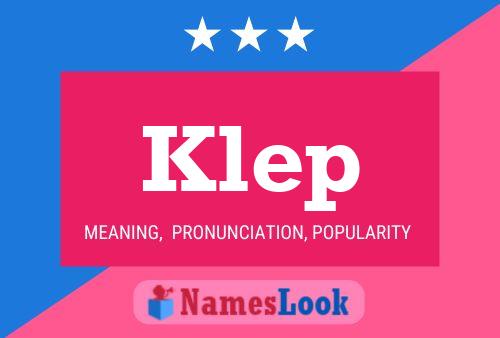 Klep Name Poster