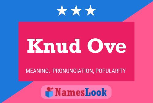 Knud Ove Name Poster