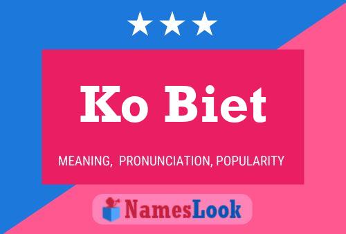 Ko Biet Name Poster