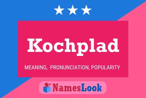 Kochplad Name Poster