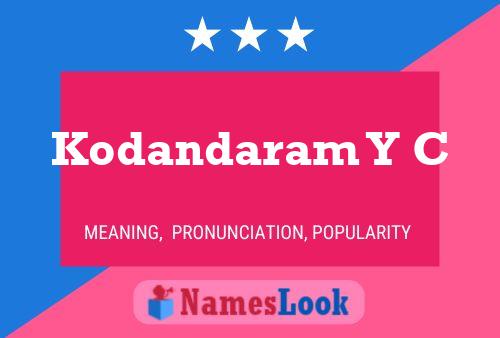 Kodandaram Y C Name Poster