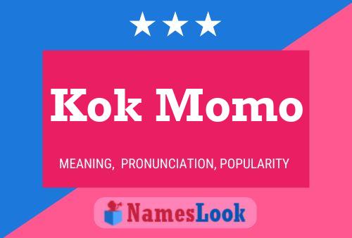 Kok Momo Name Poster