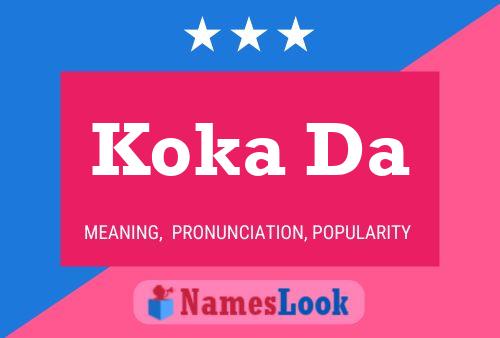 Koka Da Name Poster