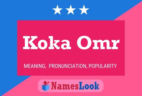 Koka Omr Name Poster