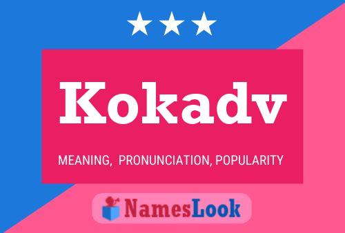 Kokadv Name Poster