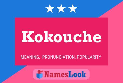 Kokouche Name Poster