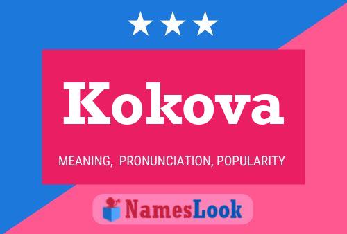 Kokova Name Poster