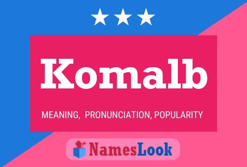 Komalb Name Poster