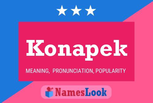 Konapek Name Poster