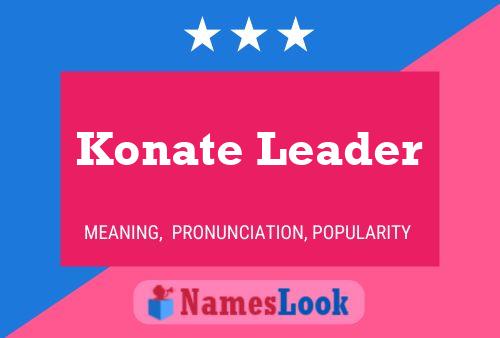 Konate Leader Name Poster