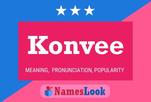 Konvee Name Poster