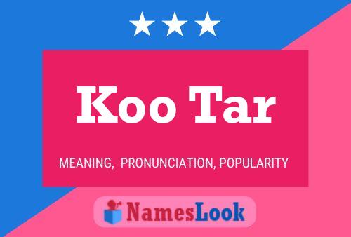 Koo Tar Name Poster