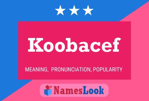 Koobacef Name Poster