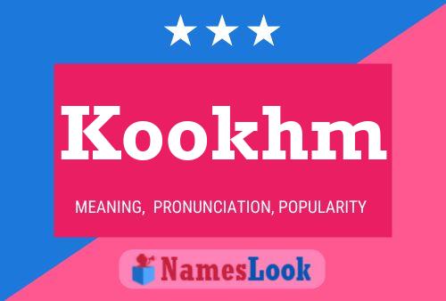 Kookhm Name Poster