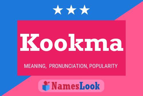 Kookma Name Poster