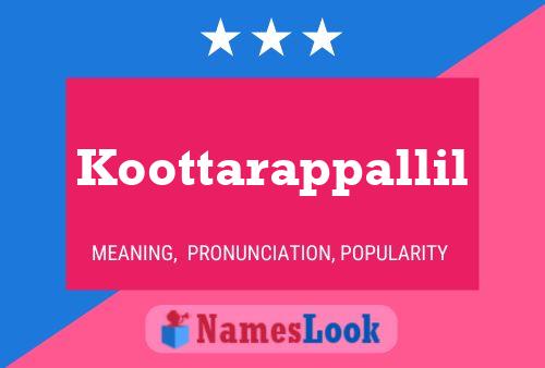 Koottarappallil Name Poster