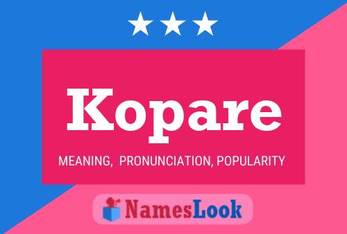 Kopare Name Poster