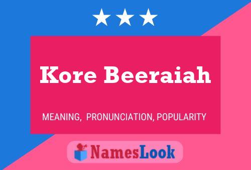 Kore Beeraiah Name Poster