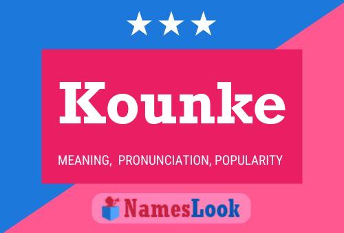 Kounke Name Poster