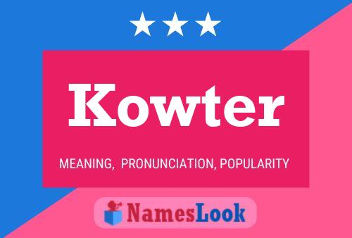 Kowter Name Poster