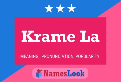 Krame La Name Poster