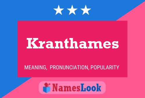 Kranthames Name Poster