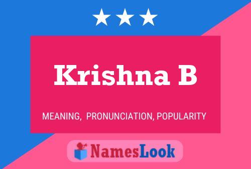 Krishna B Name Poster