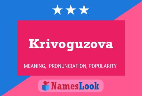 Krivoguzova Name Poster