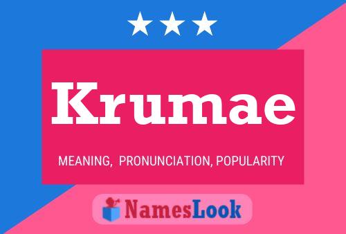 Krumae Name Poster