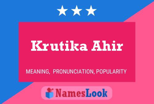 Krutika Ahir Name Poster