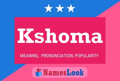 Kshoma Name Poster