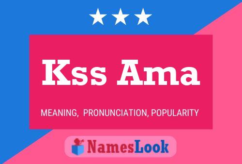 Kss Ama Name Poster