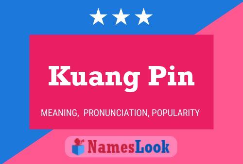 Kuang Pin Name Poster