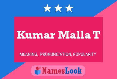 Kumar Malla T Name Poster