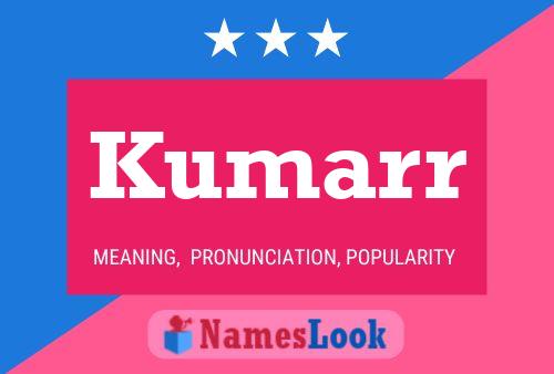 Kumarr Name Poster