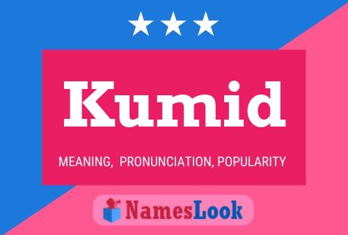 Kumid Name Poster