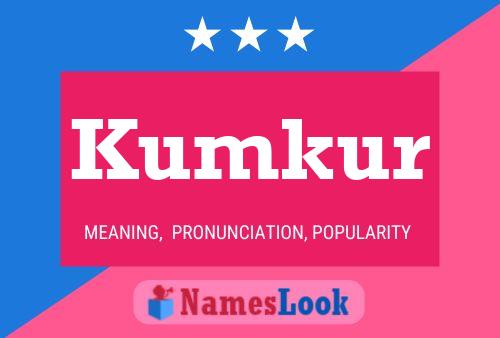 Kumkur Name Poster