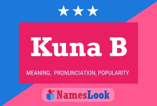 Kuna B Name Poster