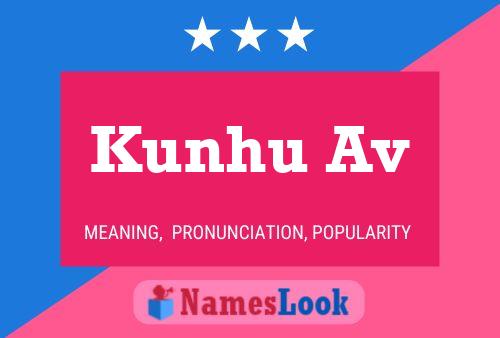 Kunhu Av Name Poster