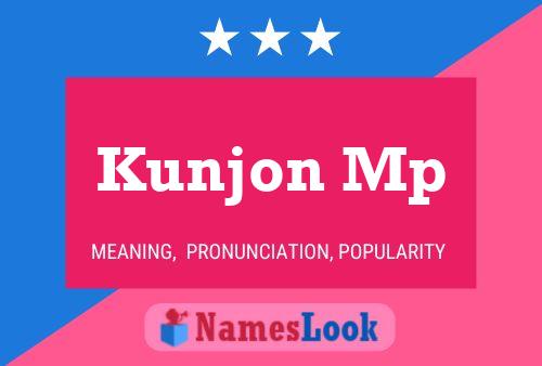 Kunjon Mp Name Poster