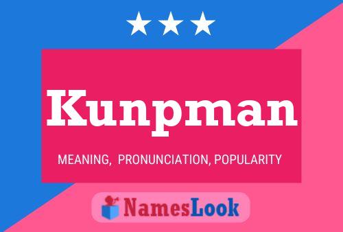 Kunpman Name Poster