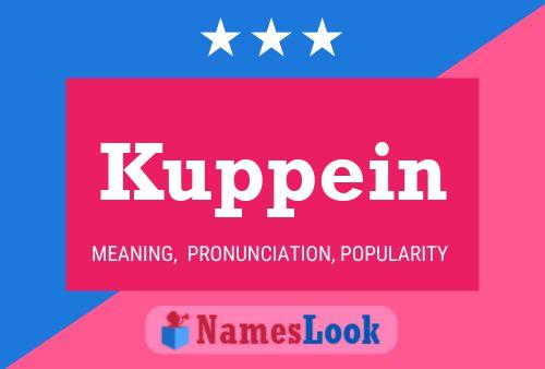 Kuppein Name Poster