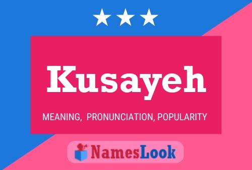 Kusayeh Name Poster