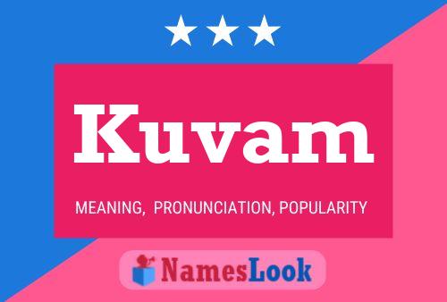 Kuvam Name Poster